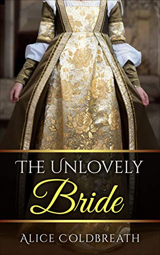 The Unlovely Bride (Brides of Karadok, #2)