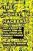 The Money Hackers by Dan P. Simon