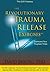 The Revolutionary Trauma Re...