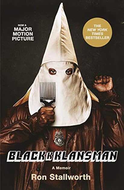 Black Klansman: Race, Hate, and the Undercover Investigation of a Lifetime