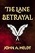 The Lane Betrayal (Time Box...