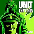 UNIT: The Coup