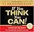 If You Think You Can! by T.J. Hoisington