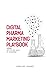 Digital Pharma Marketing Pl...