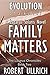 Evolution of a Killer - Family Matters (The Lazarus Chronicles)