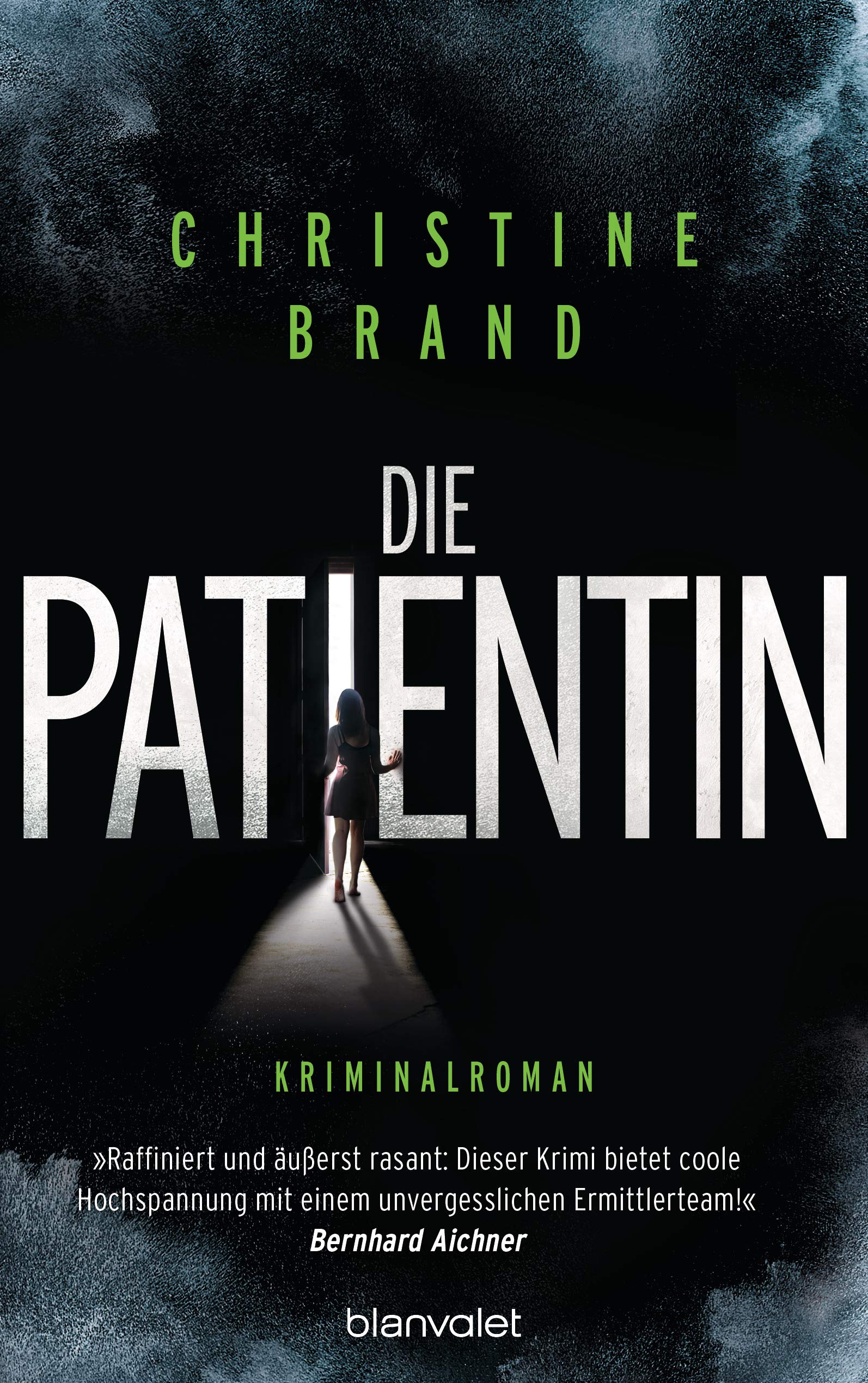 Die Patientin (Milla Nova, #2)