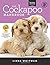 The Cockapoo Handbook: The Essential Guide For New & Prospective Cockapoo Owners (Canine Handbooks)