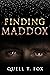 Finding Maddox (The Road to Truth, #3)