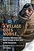 A VILLAGE GOES MOBILE