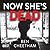 Now She's Dead (Jack Anderson, #1)