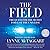 The Field: The Quest for the Secret Force of the Universe