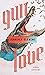 Gun Love by Jennifer Clement