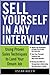 How to Sell Yourself on an Interview