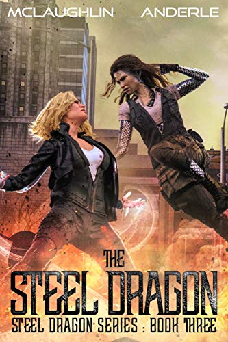 Steel Dragon 3 (Steel Dragons [Original] #3)