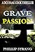 Grave Passion (DCI Cook Thriller Series Book 12) by Phillip Strang