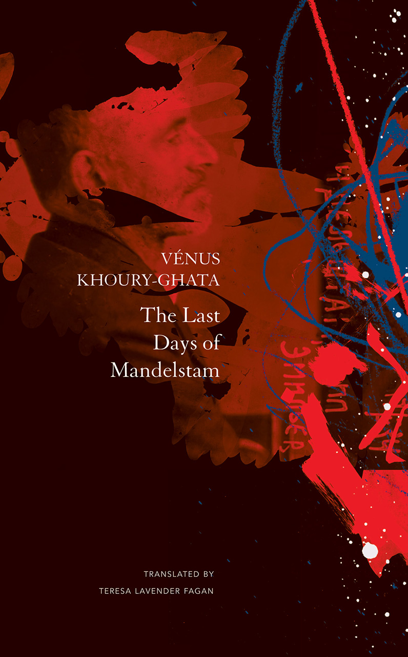 The Last Days of Mandelstam (Hardcover)