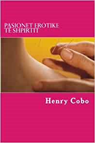 Pasionet erotike të shpirtit
