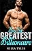 Greatest Billionaires Romance Series Box Set by Nella Tyler