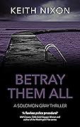 Betray Them All