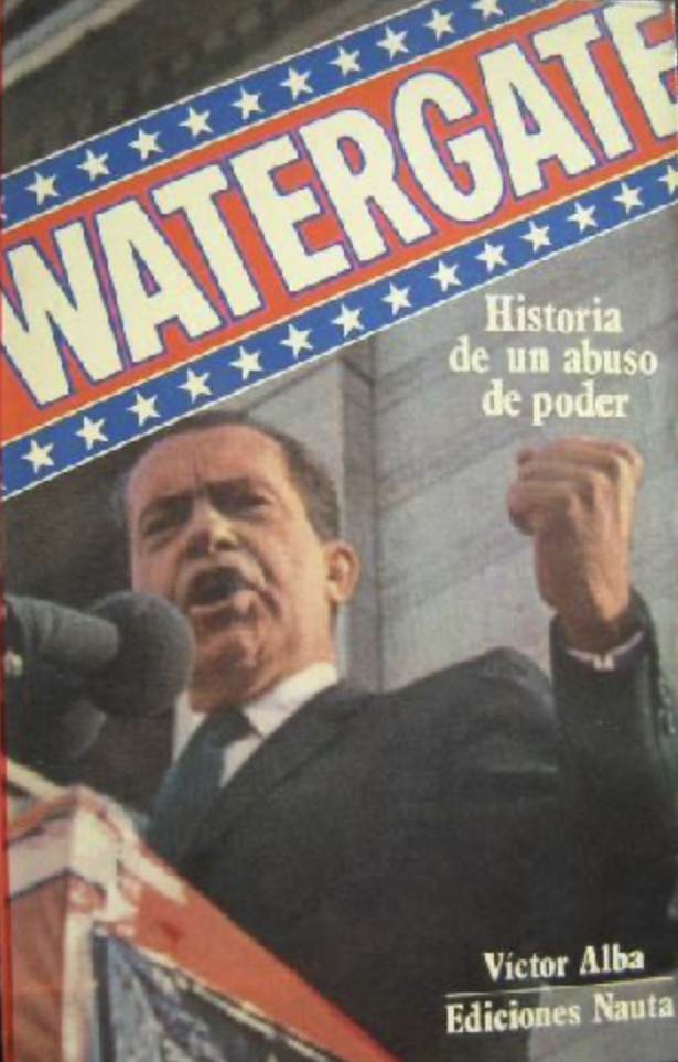 Watergate: Historia de un abuso de poder