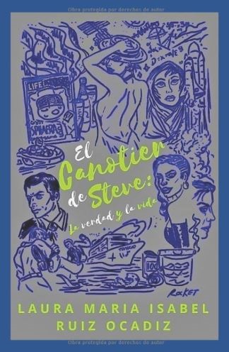 El Canotier de Steve: La Verdad y la Vida