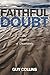 Faithful Doubt: The Wisdom ...