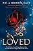 Loved (House of Night Other Worlds Book 1)
