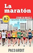 Spanish Novels: La maratón
