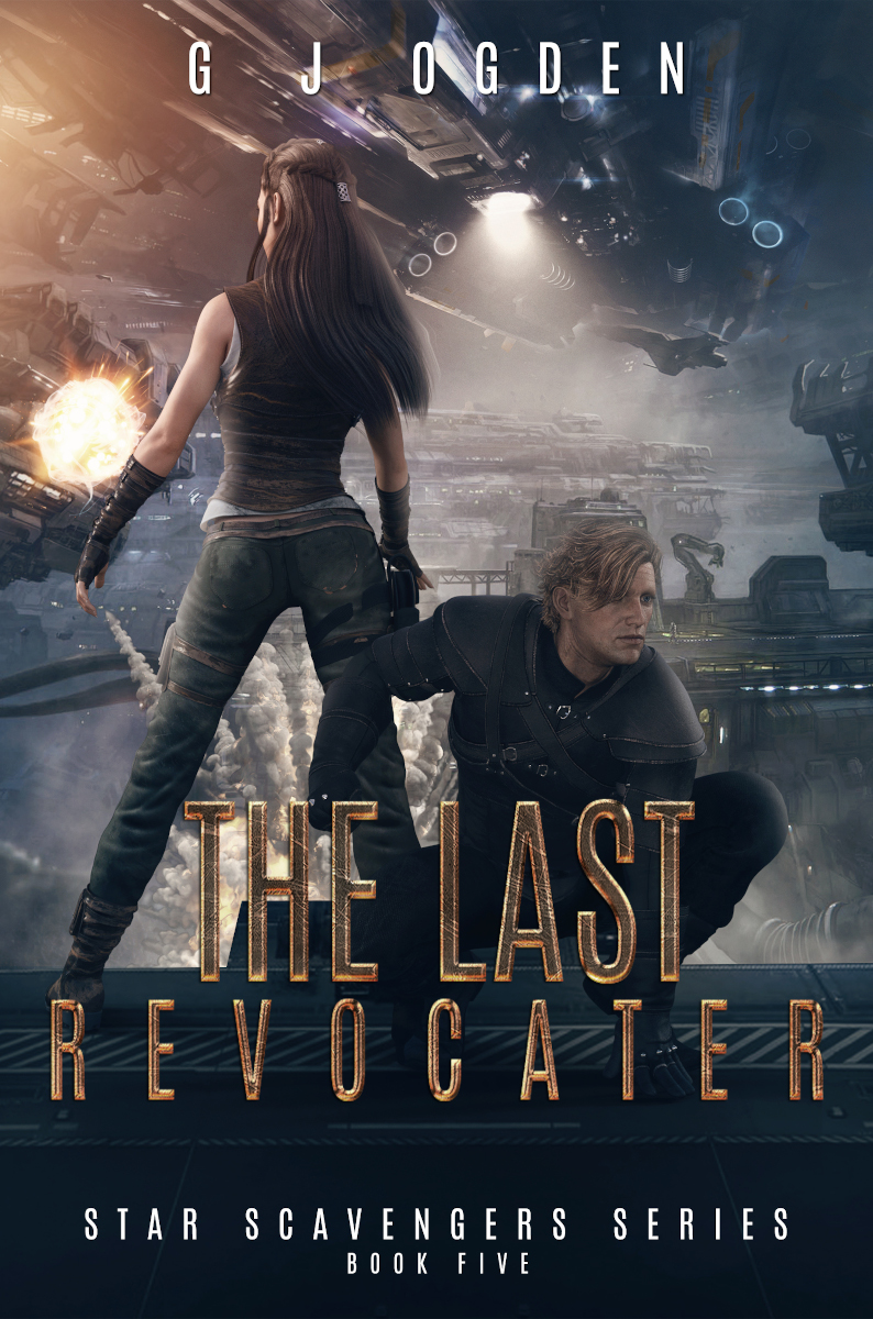The Last Revocater (Star Scavengers, #5)