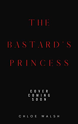 The Bastard's Princess (Crellids, #2)