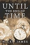 Until the End of Time Book cover for Until the End of Time