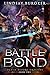 Battle Bond (Death Before D...