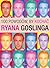 100 powodów, by kochac Ryana Goslinga