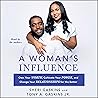 A Woman's Influence A Woman's Influence