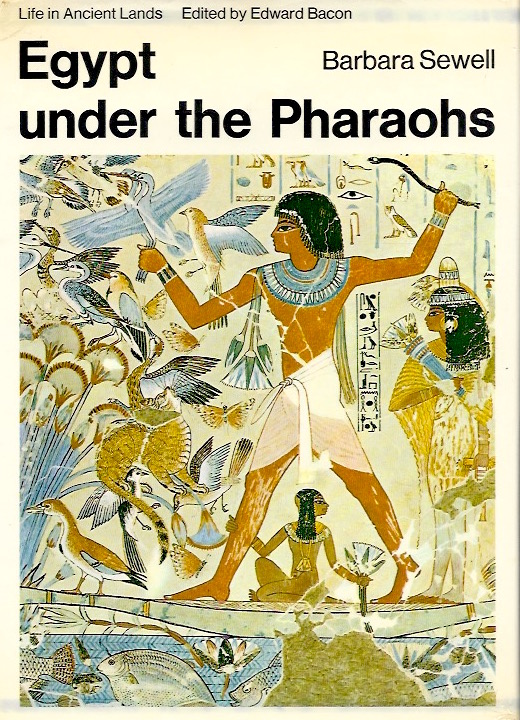 Egypt Under the Pharaohs (Life in Ancient Lands)