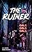 The Ruiner by L.R.  Jackson