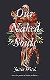 Our Naked Souls Our Naked Souls