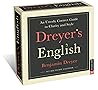 Dreyer's English 2021 Day-to-Day Calendar: An Utterly Correct Guide to Clarity and Style Dreyer's English 2021 Day-to-Day Calendar: An Utterly Correct Guide to Clarity and Style