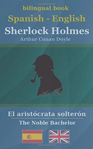 Sherlock Holmes - El aristócrata solterón
