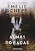 Almas robadas (Jana Berzelius, #1)