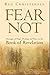 Fear Not by Reg Christensen