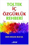 Toltek İç Özgürlü...
