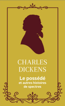 Le possédé et autres histoires de spectres