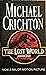 The Lost World by Michael Crichton