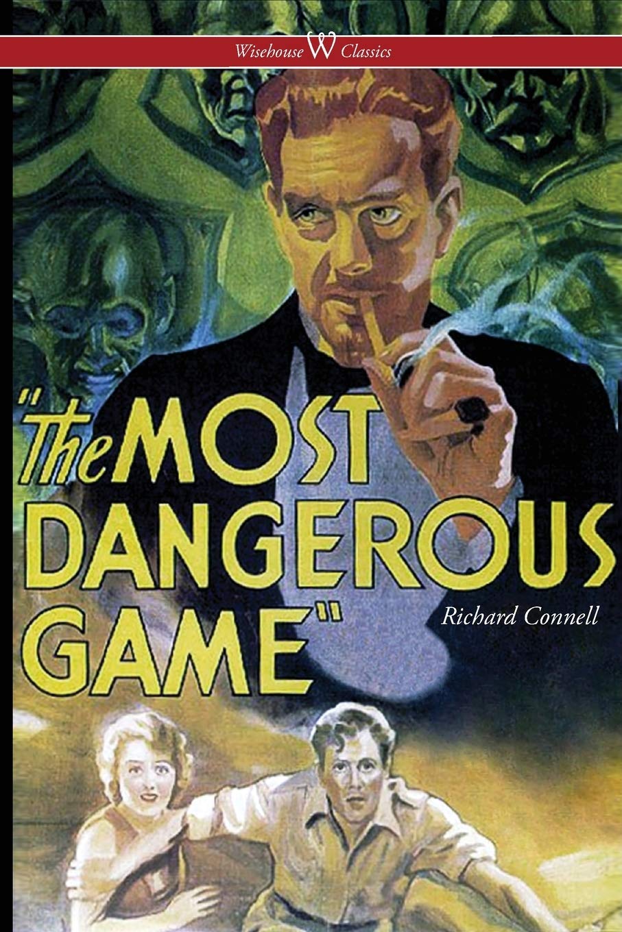 The Most Dangerous Game