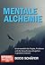 Mentale Alchemie