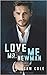 Love me, Mr. Newman by Sam Cole
