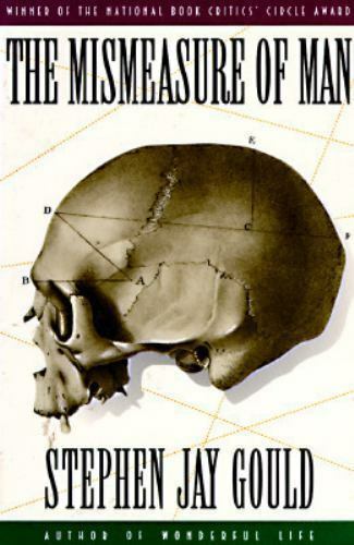 The Mismeasure of Man