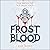 Frostblood by Elly Blake