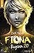 Fiona - Beginn 2.0: Band 1 ...